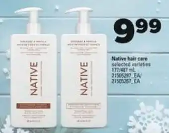 Real Canadian Superstore Native Hair Care offer