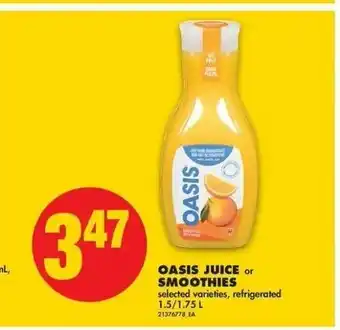 No Frills Oasis Juice or Smoothies offer