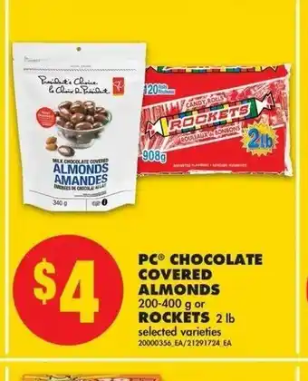 No Frills PC Chocolate Covered Almonds or Rockets offer