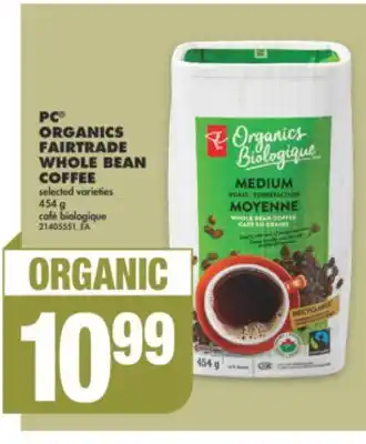 No Frills Pc organics fairtrade whole bean coffee, 454 g offer