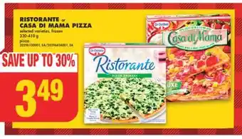 No Frills Ristorante or casa di mama pizza, 320-410 g offer