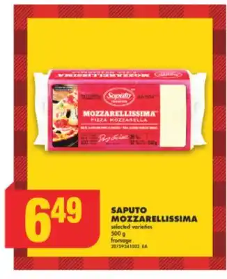 No Frills Saputo mozzarellissima, 500 g offer