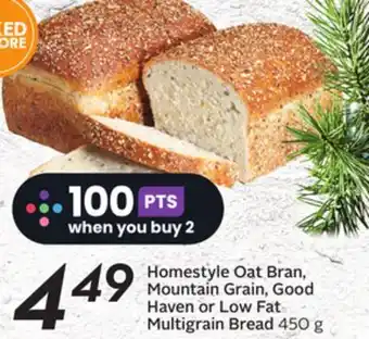 Sobeys Homestyle oat bran, mountain grain, good haven or low fat multigrain bread offer