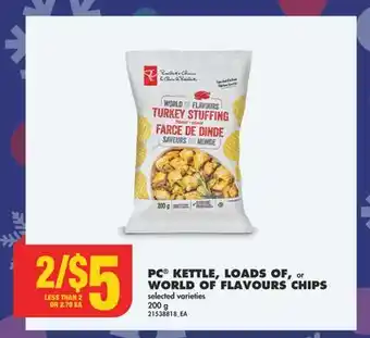 No Frills Pc kettle, loads of, or world of flavours chips, 200 g offer