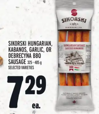 Metro Sikorski hungarian, kabanos, garlic, or debrecyna bbq sausage offer
