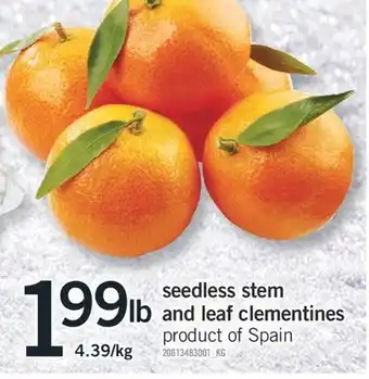 Fortinos Seedless stem and leaf clementines offer