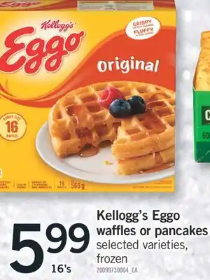 Fortinos Kellogg's eggo waffles or pancakes offer