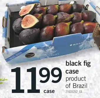 Fortinos Black fig case offer