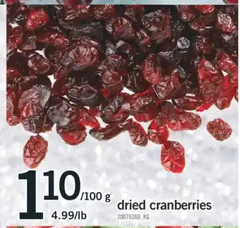 Fortinos Dried cranberries /100 g offer