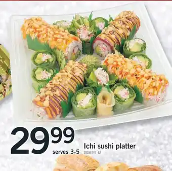 Fortinos Ichi sushi platter offer