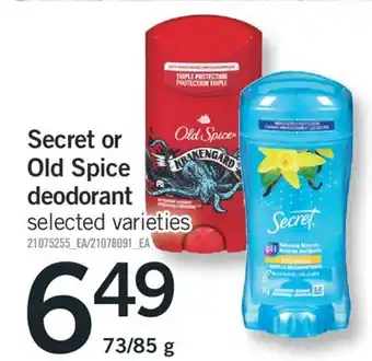 Fortinos Secret or old spice deodorant offer