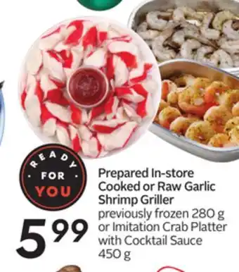 Sobeys In-store cooked or raw garlic shrimp griller offer