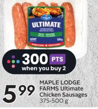 Sobeys Ultimate chicken sausages offer
