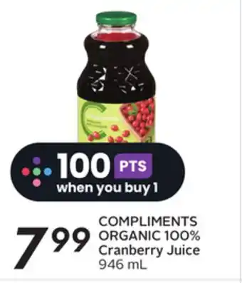 Sobeys Compliments organic 100% cranberry juice offer