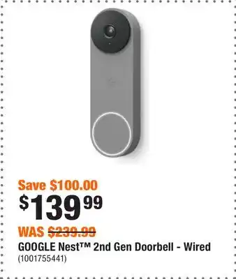 Home Depot Google nest 2nd gen doorbell - wired offer