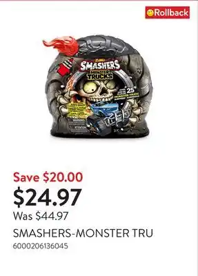 Walmart Smashers-monster tru offer