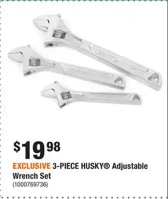 Home Depot Exclusive 3-piece husky adjustable wrench set offer