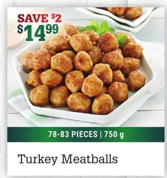 M & M Food Market Turkey meatballs offer