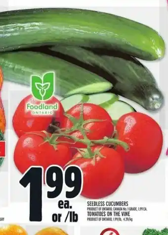 Metro Seedless Cucumbers or Tomatoes On The Vine offer