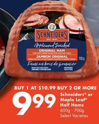 FreshCo Schneiders or maple leaf half hams 600g - 700g select varieties offer