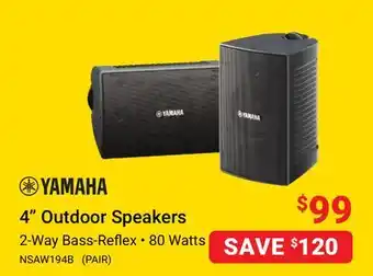 Visions Electronics Yamaha 4 outdoor speakers offer