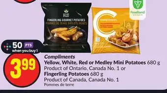 Chalo FreshCo Compliments yellow, white, red or medley mini potatoes 680 g product of ontario, canada no. 1 or fingerling potatoes 680 g pr offer