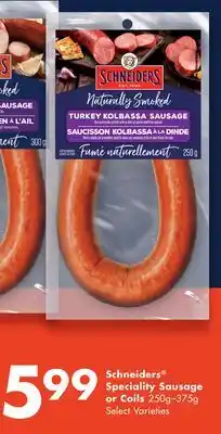 Chalo FreshCo Schneiders speciality sausage or coils 250g - 375g select varieties offer