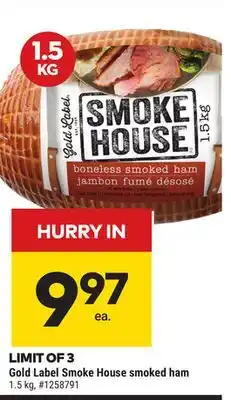 Giant Tiger Gold label smoke house smoked ham offer