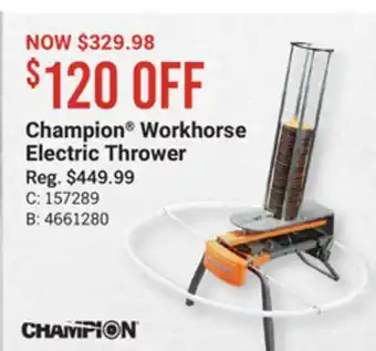 Champion workhorse electric thrower