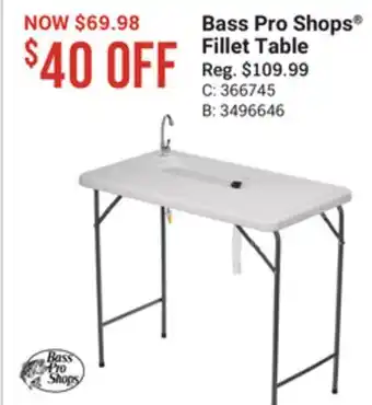 Bass Pro Bass pro shops fillet table offer