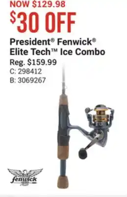 Bass Pro President fenwick elite tech ice combo offer