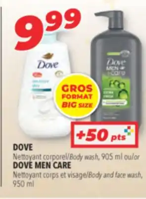 Familiprix Dove body wash, 905 ml or dove men care body and face wash, 950 ml offer