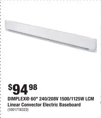 Home Depot Dimplex 60 240/208v 1500/1125w lcm linear convector electric baseboard offer