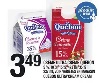 Marche Ami Crème ultra'crème québon | québon ultra'cream cream offer