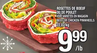 Marche Ami Rosettes de boeuf ou de poulet | beef or chicken pinwheels offer