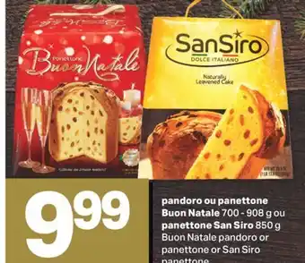 L'Intermarché Pandoro ou panettone buon natale 700 - 908 g ou panettone san siro 850 g offer