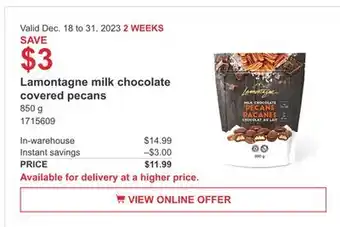 Costco Lamontagne milk chocolate covered pecans offer