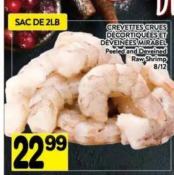 Supermarché PA Peeled and deveined raw shrimp offer