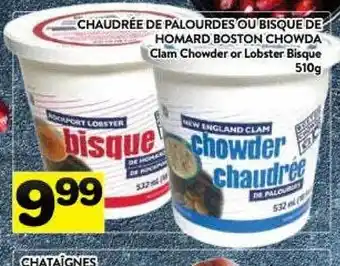Supermarché PA Boston chowda clam chowder or lobster bisque offer