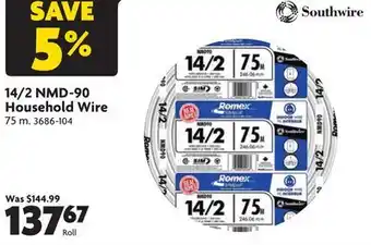 Home Hardware 14/2 nmd-90 household wire offer