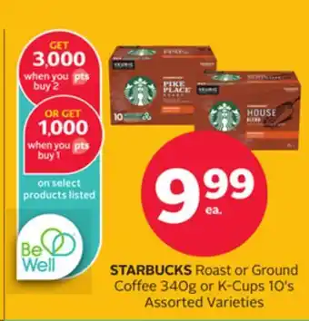 Rexall Starbucks roast or ground coffee 340g or k-cups 10' s offer