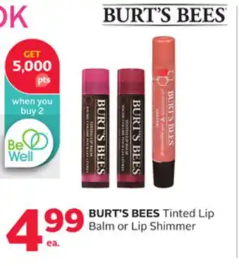 Rexall Burt's bees tinted lip balm or lip shimmer offer