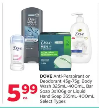 Rexall Dove anti-perspirant or deodorant 45g-75g, body wash 325ml-400ml, bar soap 3x106g or liquid hand soap 355ml-400ml offer