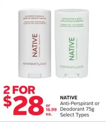 Rexall Native anti-perspirant or deodorant 75g offer