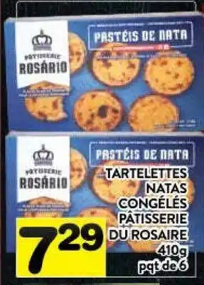 Supermarché PA Tartelettes natas congélés patisserie du rosaire offer
