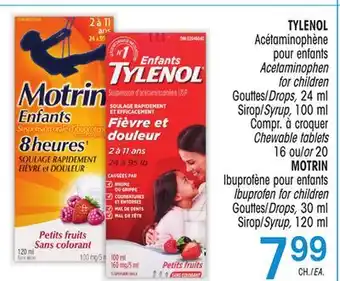 Uniprix Tylenol acétaminophène pour enfants acetaminophen for children gouttes/drops, sirop/syrup, compr. à croquer chewable tablets/ offer