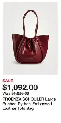 Holt Renfrew Proenza schouler large ruched python-embossed leather tote bag offer