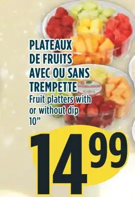 Marché Adonis Plateaux de fruits avec ou sans trempette offer
