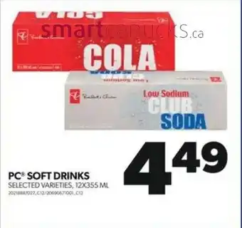 Real Canadian Superstore PC SOFT DRINKS 12X355ML offer