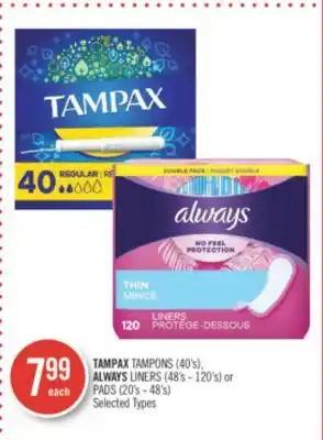 Shoppers Drug Mart Tampax tampons (40's), always liners (48's - 120's) or pads (20's - 48's) offer
